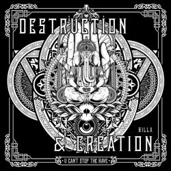 Pochette Billx - Destruction & Creation