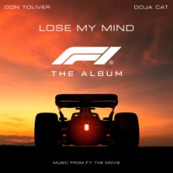 Pochette Don Toliver - Lose My Mind (feat. Doja Cat) [From F1® The Movie]