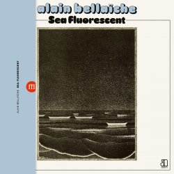 Pochette Alain Bellaiche - Sea Fluorescent