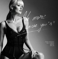 Pochette Mentol & Disco Biscuit & Dan Stanciu - No More "I Love You's"