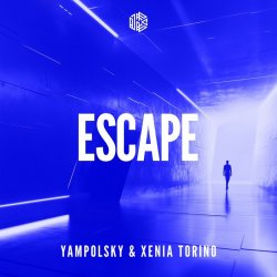 Pochette Yampolsky And Xenia Torino - Escape (Extended Mix)