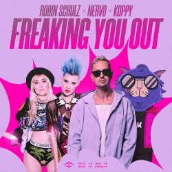 Pochette Robin Schulz feat. NERVO & KOPPY - Freaking You Out (Extended Mix)