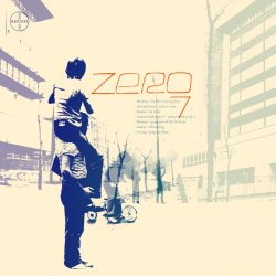 Pochette Zero 7 - Out Of Town