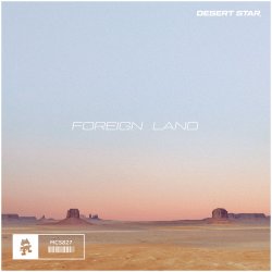 Pochette Desert Star - Foreign Land