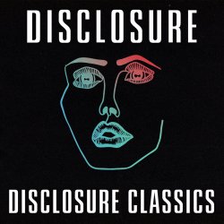 Pochette Disclosure - Bang That