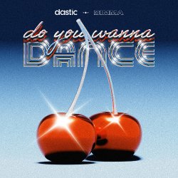 Pochette Dastic & DIMMA - Do You Wanna Dance