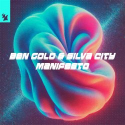 Pochette Ben Gold & Silva City & Alan Fitzpatrick - Manifesto (feat. Reset Robot)