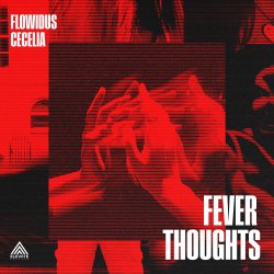 Pochette Flowidus & Cecelia - Fever Thoughts