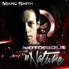 Pochette Mark Smith - Hardcore never dies Mark Smith - Hardcore never dies