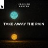 Pochette Joachim Pastor - TAKE AWAY THE PAIN Joachim Pastor - TAKE AWAY THE PAIN