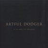 Artful Dodger - Please Don't Turn Me On (Sounds Of Life Vocal Remix)