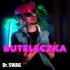 Pochette Dr. SWAG - BUTELECZKA Dr. SWAG - BUTELECZKA