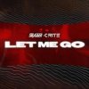 Pochette StrajGer & Crite - LET ME GO StrajGer & Crite - LET ME GO