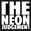 Pochette The Neon Judgement - One Jump Ahead The Neon Judgement - One Jump Ahead