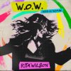 Pochette Rita Wilson - W.O.W. (Wild Ol' Woman) Rita Wilson - W.O.W. (Wild Ol' Woman)