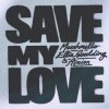 Pochette Marshmello & Ellie Goulding & AVAION - Save My Love Marshmello & Ellie Goulding & AVAION - Save My Love