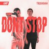 Pochette T & Sugah - Don't Stop T & Sugah - Don't Stop