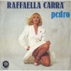 Pochette Raffaella Carra - Pedro Raffaella Carra - Pedro
