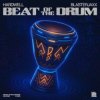 Pochette Hardwell & Blasterjaxx - Beat Of The Drum Hardwell & Blasterjaxx - Beat Of The Drum