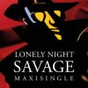 Pochette Savage - Lonely Night (Club Version) Savage - Lonely Night (Club Version)