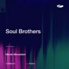 Pochette Nicole Moudaber - Soul Brothers Nicole Moudaber - Soul Brothers