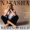 Pochette Natasha Bedingfield - I Wanna Have Your Babies (Snowflakes Remix) Natasha Bedingfield - I Wanna Have Your Babies (Snowflakes Remix)