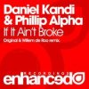 Pochette Daniel Kandi & Phillip Alpha - If It Ain't Broke Daniel Kandi & Phillip Alpha - If It Ain't Broke