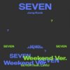 Pochette Jungkook,Latto - Seven (Feat. Latto) (Instrumental) Jungkook,Latto - Seven (Feat. Latto) (Instrumental)