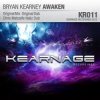 Bryan Kearney - Awaken (Original Dub)