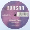 Pochette Quasar - In Your Eyes (Extended Mix) Quasar - In Your Eyes (Extended Mix)