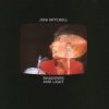 Joni Mitchell - In France They Kiss On Main Street