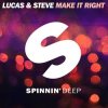Pochette Lucas & Steve - Make It Right (Extended Mix) Lucas & Steve - Make It Right (Extended Mix)