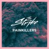 Pochette The Strike - Painkillers The Strike - Painkillers