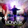MONATIK - Сейчас (Kristyen & Jenya Shock Remix)