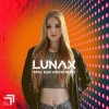 LUNAX - I Still Can't Breathe
