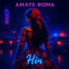 Pochette Amaya Roma - Ніч Amaya Roma - Ніч