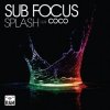 Pochette Sub Focus - Splash ft. Coco Sub Focus - Splash ft. Coco