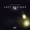 Pochette Paris Blohm & Taylr Renee - Left Behinds (David Gravel Mash Up) Paris Blohm & Taylr Renee - Left Behinds (David Gravel Mash Up)