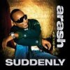 Pochette Arash - Suddenly (Radio Edit) Arash - Suddenly (Radio Edit)