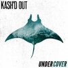 Pochette Kash'd Out - Good at Gettin' By Kash'd Out - Good at Gettin' By