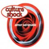 Pochette Culture Shock - Amor Serenade (Original Mix) Culture Shock - Amor Serenade (Original Mix)