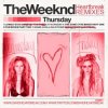 Pochette The Weekend - Thursday (David Heartbreak Rmx) The Weekend - Thursday (David Heartbreak Rmx)