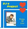 Pochette DJ Project - Vision Of Love DJ Project - Vision Of Love