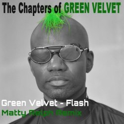 Pochette Green Velvet - Flash (Carl Craig's Paperclip People Mix)