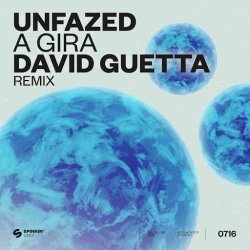 Pochette unfazed - A Gira (David Guetta Extended Remix)