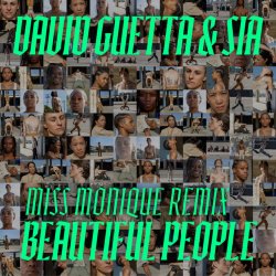 Pochette David Guetta & Sia - Beautiful People (Miss Monique Remix)