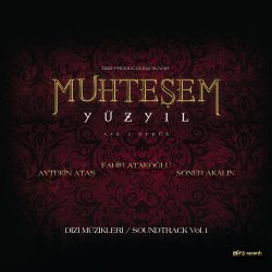 Aytekin Ataş & Soner Akalın - Muhteşem Yüzyıl Vol.1 (Orijinal Dizi Müzikleri)