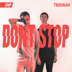 Pochette T & Sugah - Don't Stop