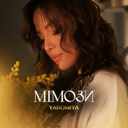 Pochette YAROMIYA - МІМОЗИ