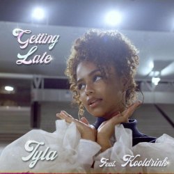 Pochette Tyla - Getting Late